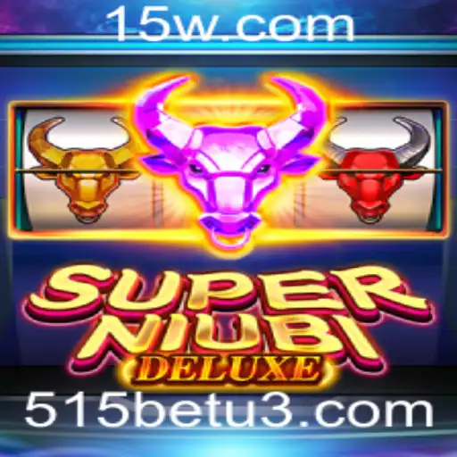 Explorando o Fascinante Jogo SuperNiubiDeluxe e sua Conexão com 515bet